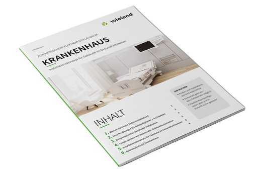 Whitepaper - Zukunftssichere Elektroinstallation im Krankenhaus